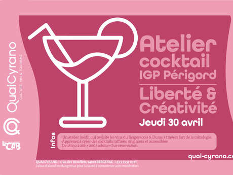 Atelier cocktail | IGP Périgord : Liberté & Créativité