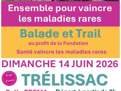 Ensemble pour vaincres les maladie rares - Trélissac
