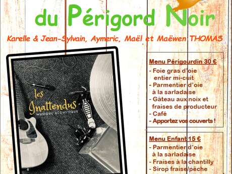 Repas-concert à la ferme Les Oies du Périgord Noir