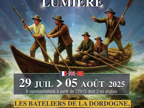 Cherval en lumière - Les bateliers de la Dordogne