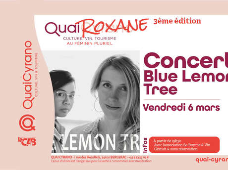 Quai Roxane : concert Blue Lemon Tree