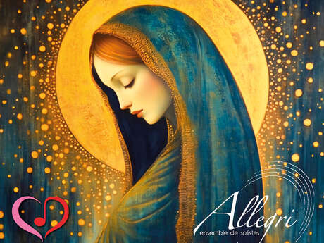 Concert - Les plus beaux AVE MARIA du monde