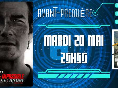 Avant-première de Mission : Impossible - The Final Reckoning au Studio 53