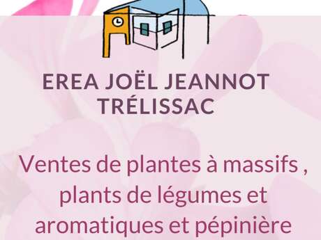 L'EREA Joël Jeannot organise sa vente annuelle de printemps dans ses serres à Trélissac