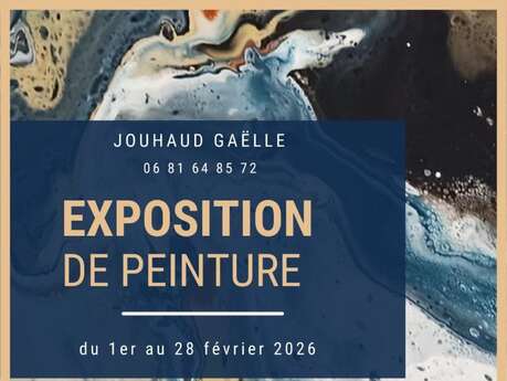 Exposition : Gaëlle Jouhaud