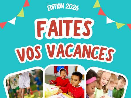 Animations "Faites vos vacances"
