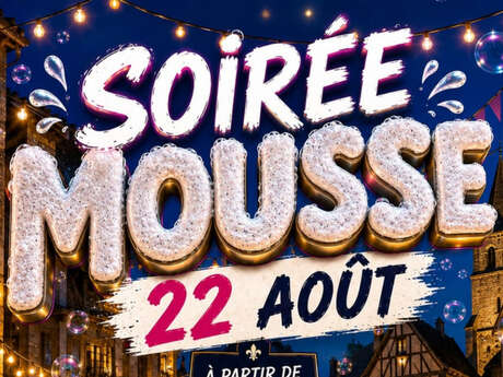 Soirée mousse