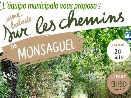 Balade sur les chemins de Monsaguel