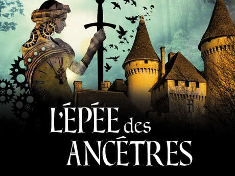 Jeu : l'épée des ancêtres