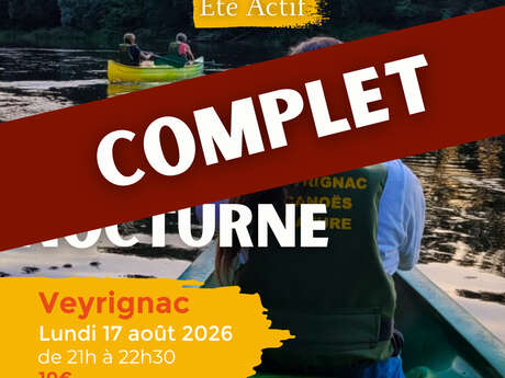 ÉTÉ ACTIF : Canoë Nocturne à Veyrignac [COMPLET]