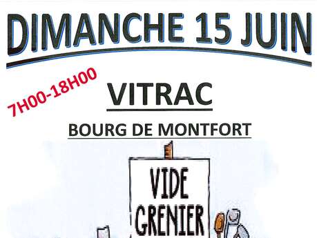 Vide Grenier Vitrac - Montfort