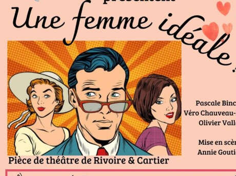 Théâtre | Une femme idéale