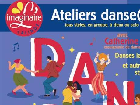Atelier de danse(s) tous styles, en groupe, à deux ou solo