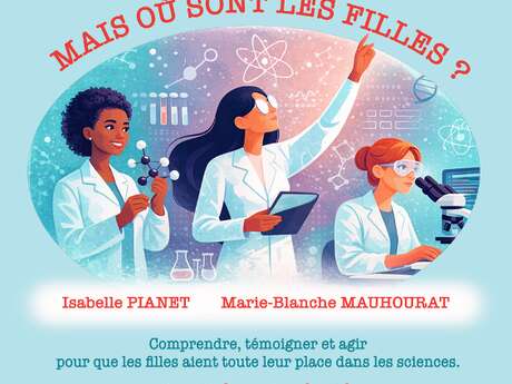 Conférence: Mais où sont les filles?