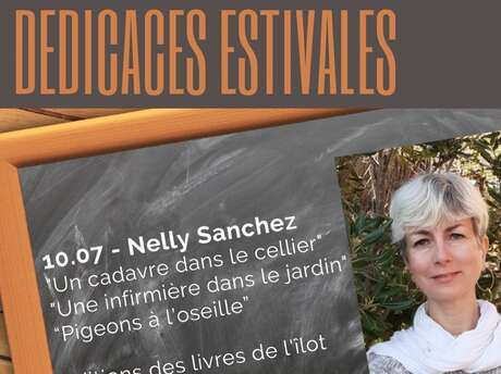 Dédicaces estivales | Nelly Sanchez