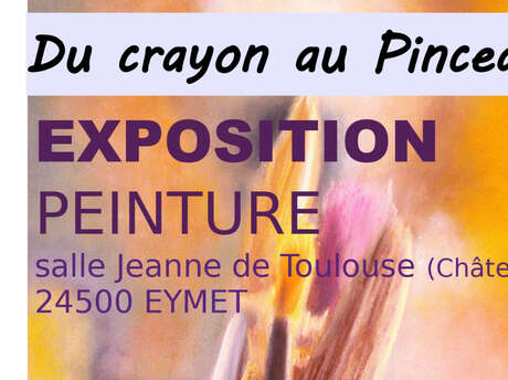 Exposition | Du crayon au Pinceau - Peinture