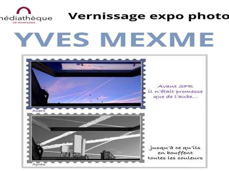 Exposition Photos Yves Mexme