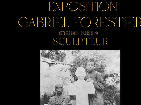 Exposition | Gabriel FORESTIER - Sculpteur