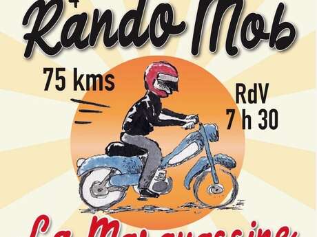 Rando Mob : "La Marquassine"