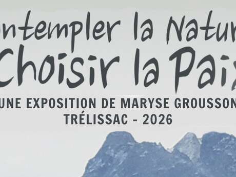 Exposition "Contempler la nature, choisir la paix"