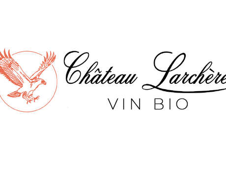 Château Larchère | Visite & dégustation