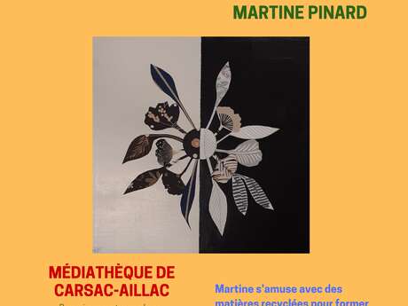 Exposition – Martine Pinard