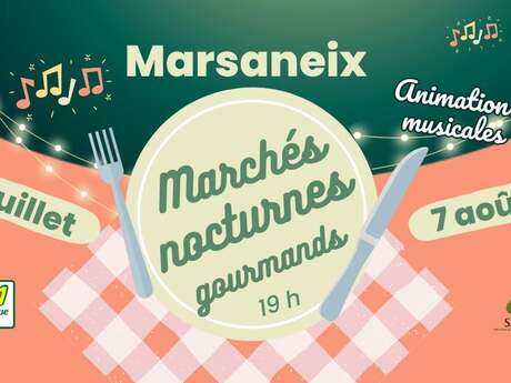 Gourmet night markets in Marsaneix