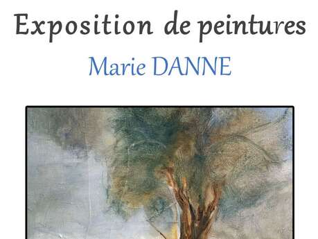 Exposition : Marie Danne