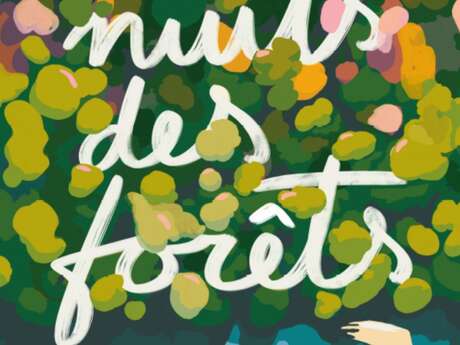 Les Nuits des Forêts - Balade