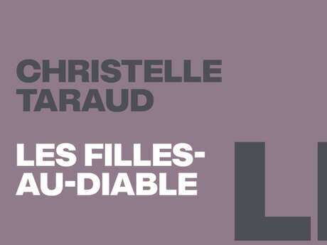 Rencontre avec Christelle Taraud