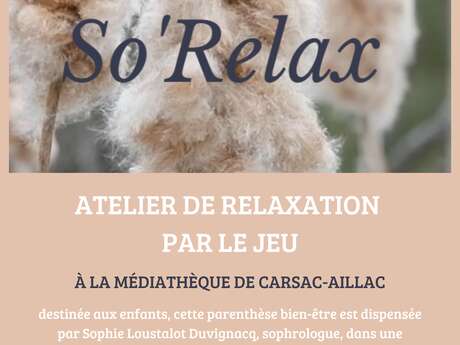 so'Relax atelier de relaxation