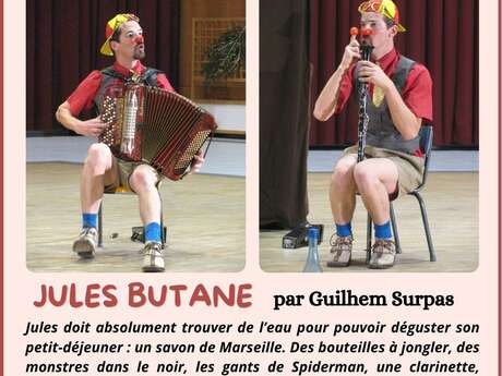 Spectacle de clown théâtre "Jules Butane" par Guilhem Surpas