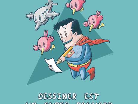 Dessiner est un super pouvoir - stage Le dessin d'observation