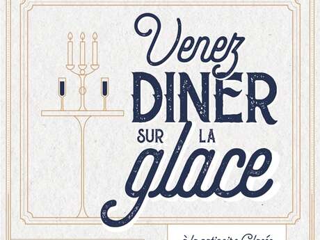 Dîner sur glace