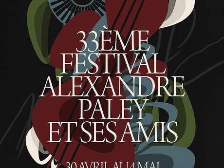 33ème festival Alexandre Paley et ses amis