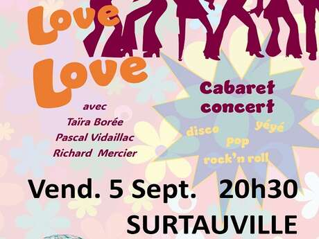 Soirée cabaret Love, Love, Love dès 10 ans