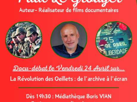 Projection du docu-débat Portugal’74 : la révolution des Œillets avec Paul Le Grouyer