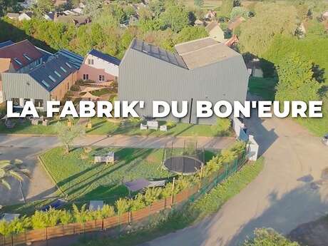 La Fabrik du Bon'Eure