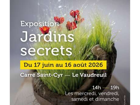 Exposition Jardins secrets