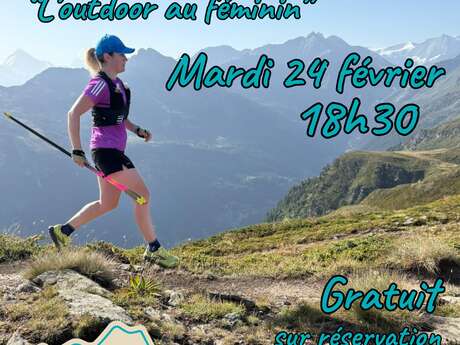 Conférence & rencontre "L'outdoor au féminin"