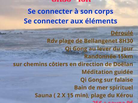 Journée Bien-être sur fond de randonnée, Qi Gong, méditation, bain de mer et sauna...