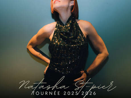 Spectacle Casino Barrière - Natasha St-Pier, mon histoire d'amour c'est vous