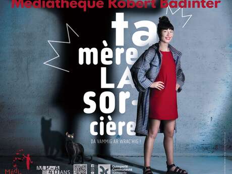 Arpentage littéraire [Cycle Ta mère la sorcière]