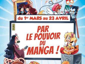 Exposition "Par le pouvoir du Manga"