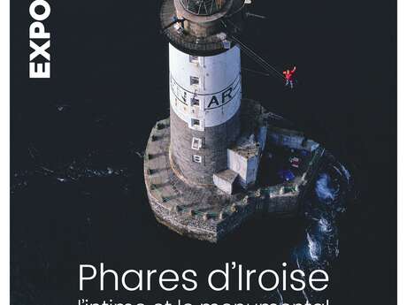 Exposition Phares d'Iroise : l'intime et le monumental Photographies de Jean Guichard