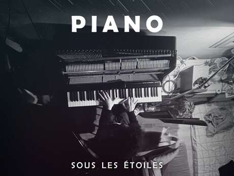 Mercredis musicaux - Concerts - Piano sous les étoiles