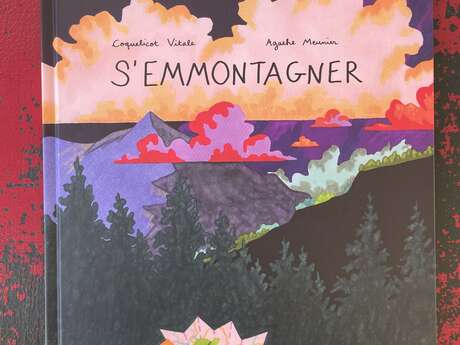 Lecture-spectacle de "S'emmontagner",  album jeunesse d'Agathe Meunier et Coquelicot Vitale