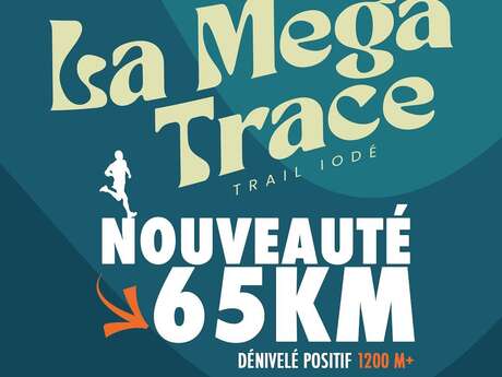 La Méga Trace 2026
