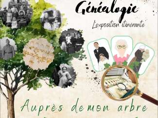 Auprès de mon arbre – exposition Généalogie