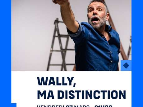 Wally, ma distiction
